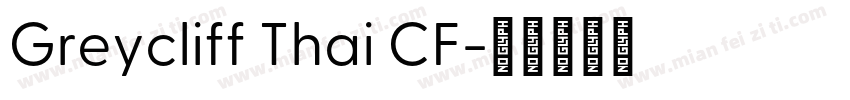 Greycliff Thai CF字体转换